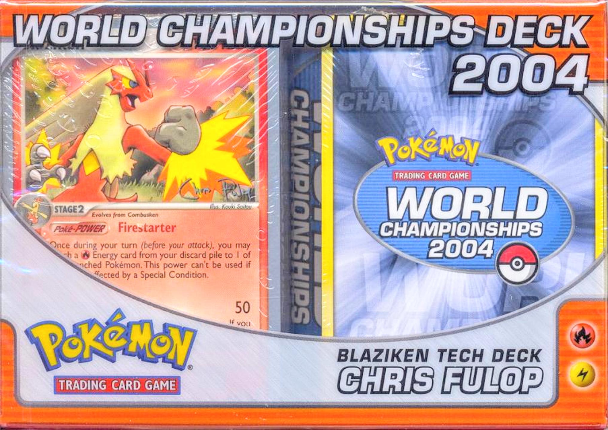 2004 World Championships Deck (Blaziken Tech - Chris Fulop) | Devastation Store