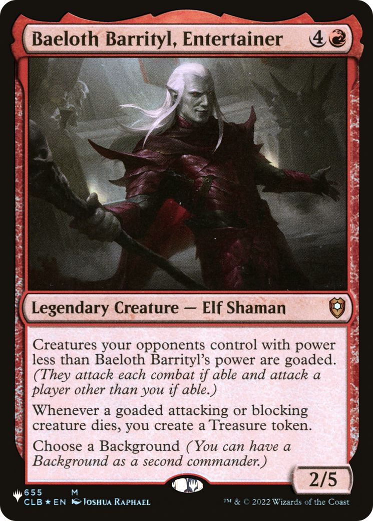 Baeloth Barrityl, Entertainer [The List] | Devastation Store