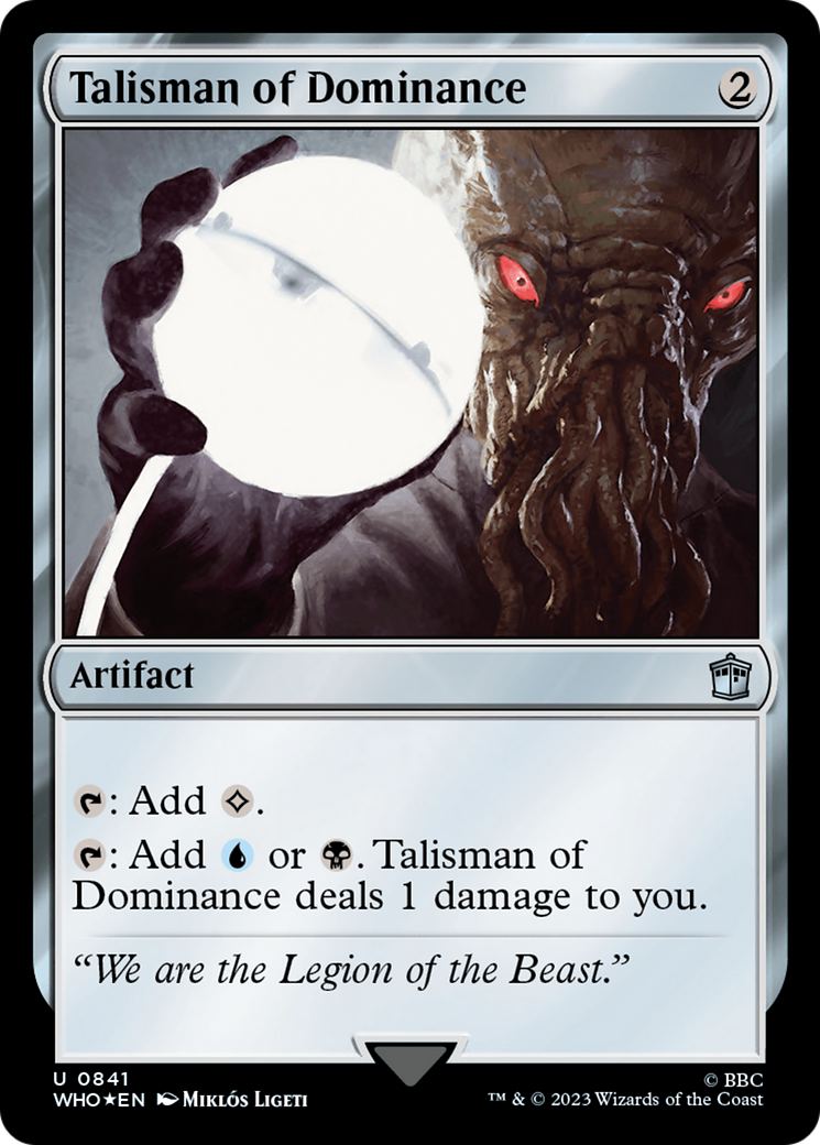 Talisman of Dominance (Surge Foil) [Doctor Who] | Devastation Store