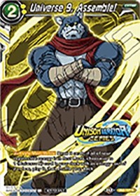 Universe 9, Assemble! (Event Pack 07) (DB2-127) [Tournament Promotion Cards] | Devastation Store