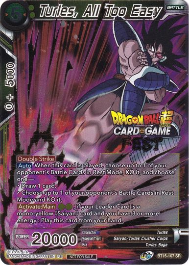 Turles, All Too Easy (Card Game Fest 2022) (BT15-107) [Tournament Promotion Cards] | Devastation Store