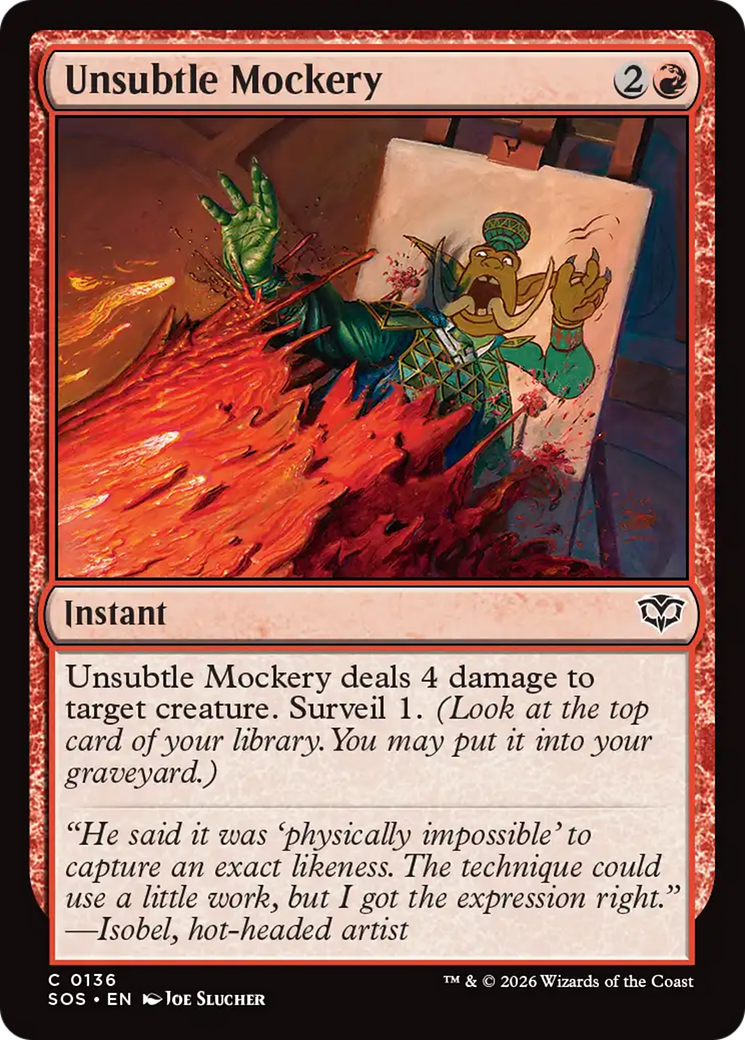 Unsubtle Mockery [Secrets of Strixhaven] | Devastation Store
