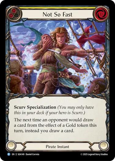 Not So Fast [SEA149] (High Seas)  Rainbow Foil | Devastation Store