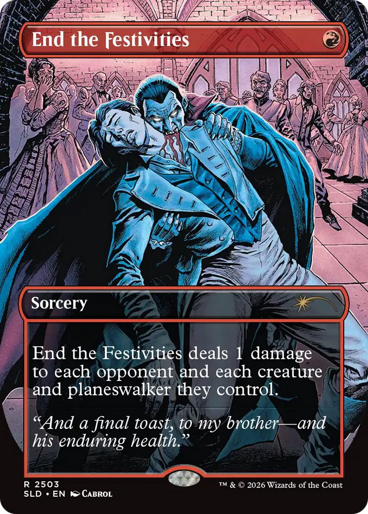 End the Festivities [Secret Lair Drop Series] | Devastation Store
