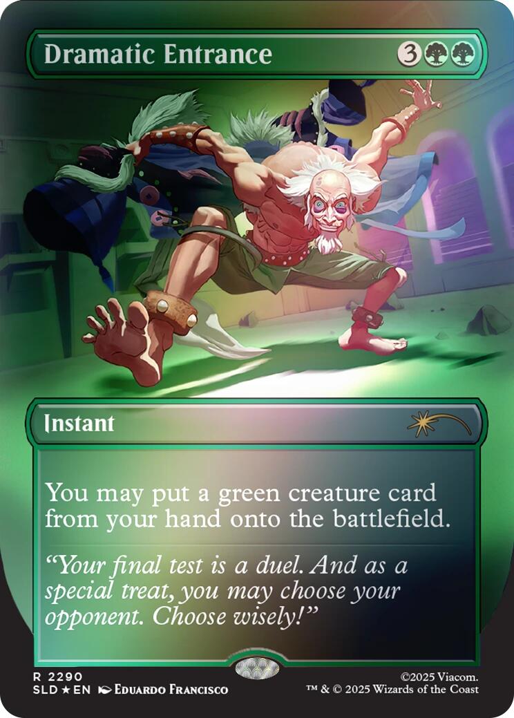 Dramatic Entrance (Rainbow Foil) [Secret Lair Drop Series] | Devastation Store