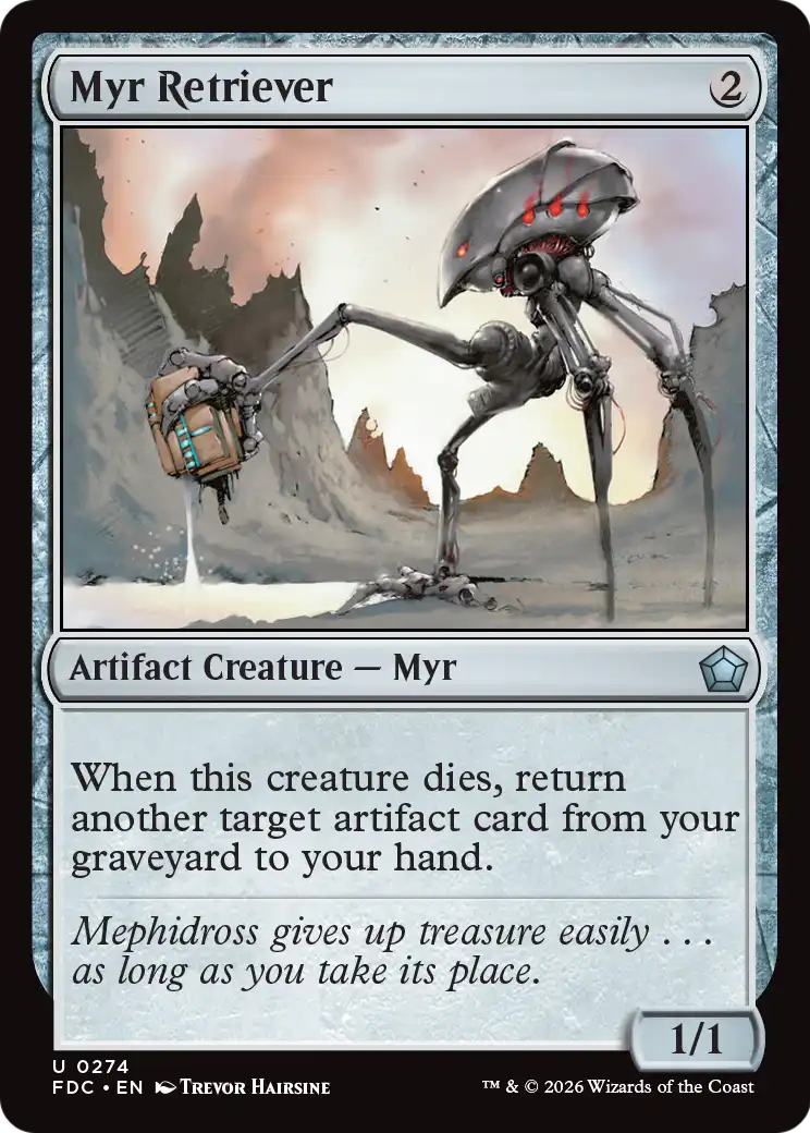 Myr Retriever [Foundations Commander] | Devastation Store