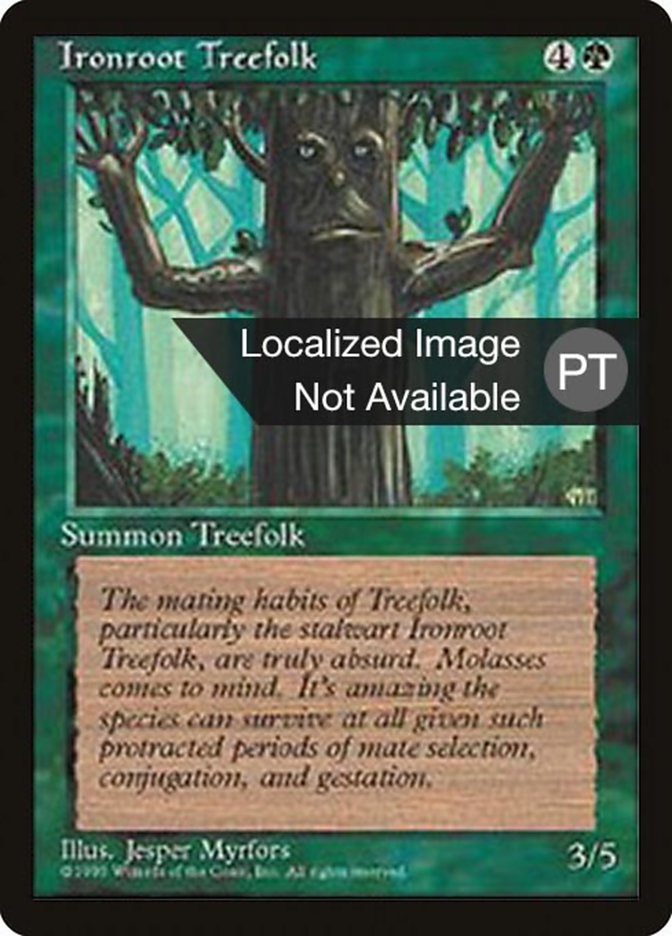 Ironroot Treefolk [Fourth Edition (Foreign Black Border)] | Devastation Store