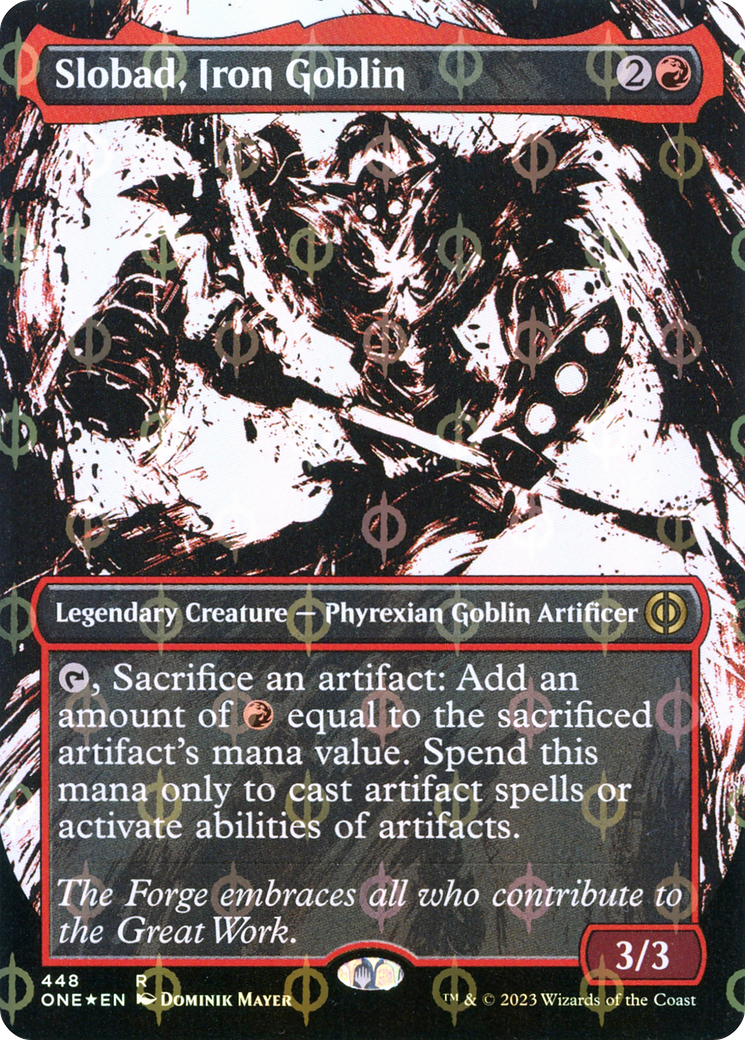 Slobad, Iron Goblin (Borderless Ichor Step-and-Compleat Foil) [Phyrexia: All Will Be One] | Devastation Store