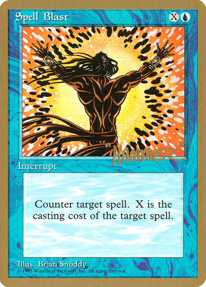 Spell Blast (Shawn "Hammer" Regnier) [Pro Tour Collector Set] | Devastation Store