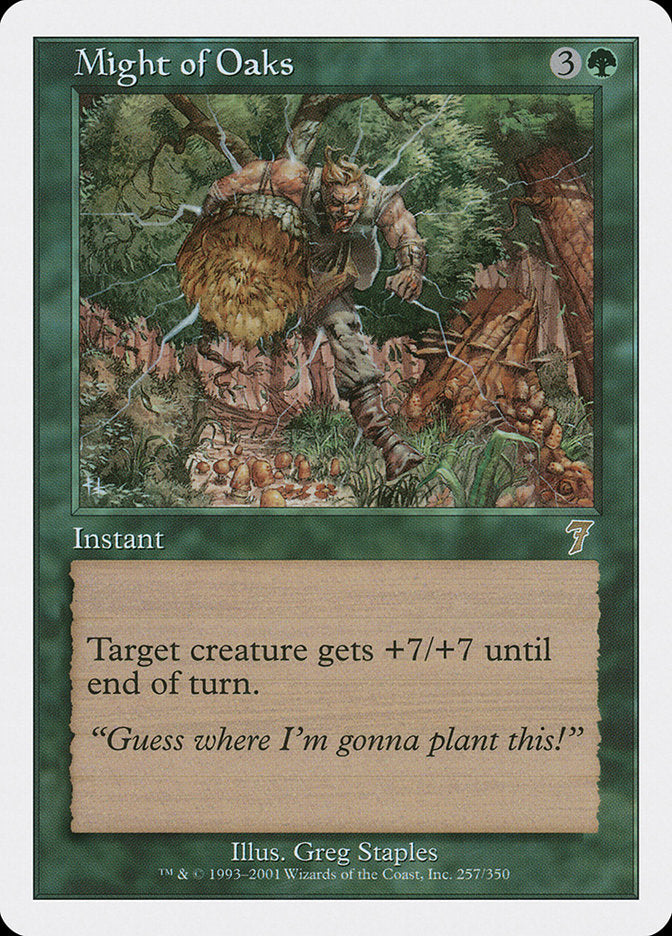 Might of Oaks [Seventh Edition] | Devastation Store