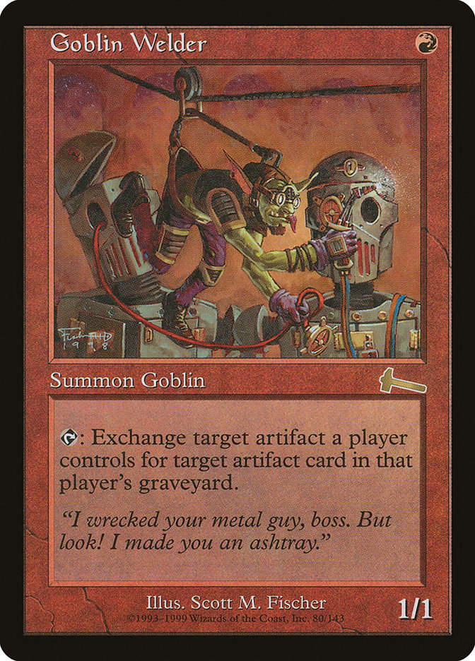 Goblin Welder [Urza's Legacy] - Devastation Store | Devastation Store