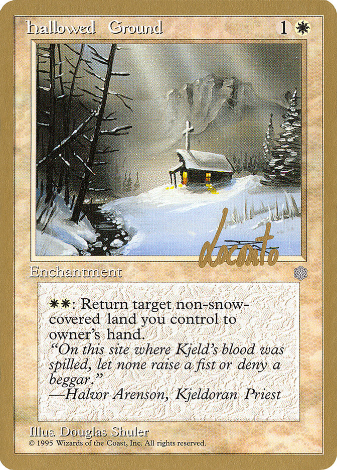 Hallowed Ground (Michael Loconto) [Pro Tour Collector Set] | Devastation Store