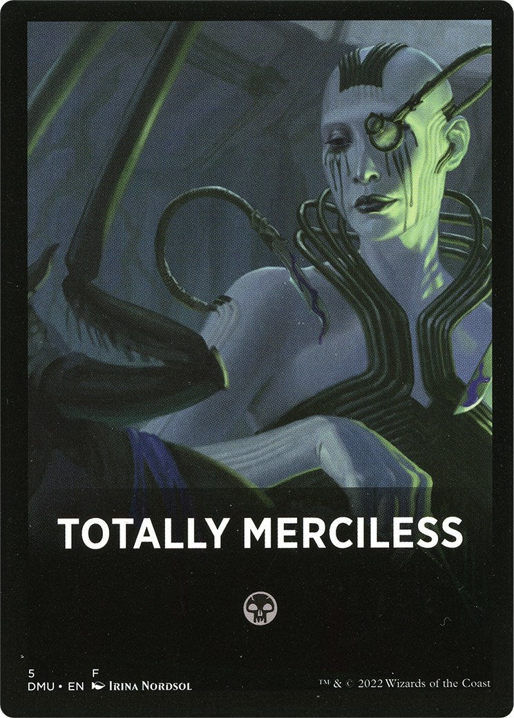 Totally Merciless Theme Card [Dominaria United Tokens] | Devastation Store