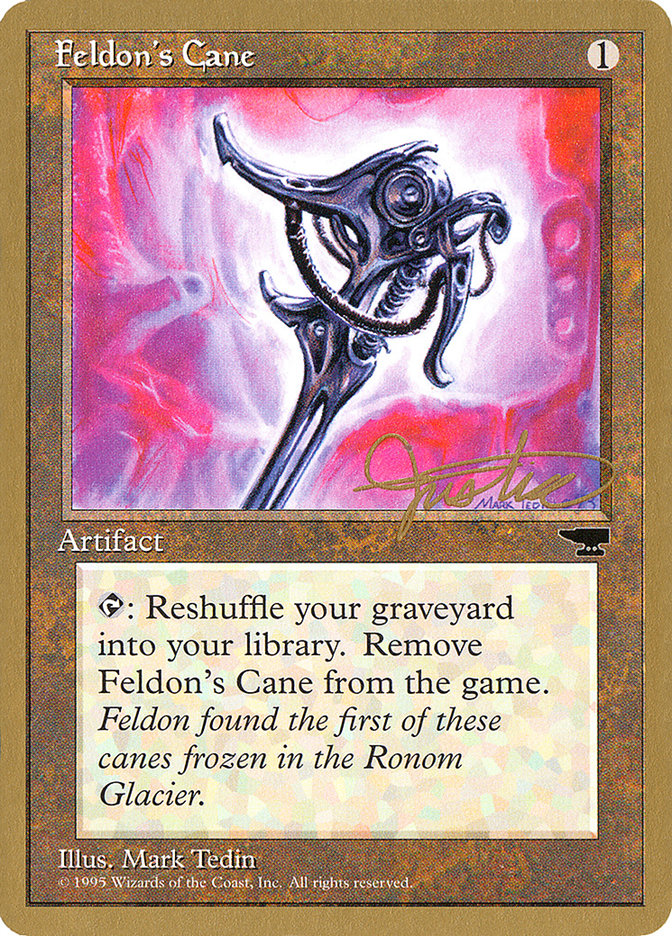 Feldon's Cane (Mark Justice) [Pro Tour Collector Set] | Devastation Store