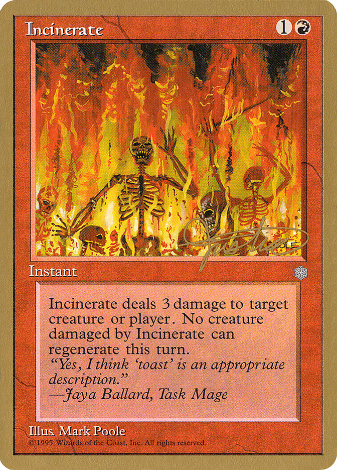 Incinerate (Mark Justice) [Pro Tour Collector Set] | Devastation Store