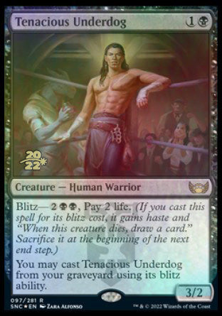 Tenacious Underdog [Streets of New Capenna Prerelease Promos] | Devastation Store