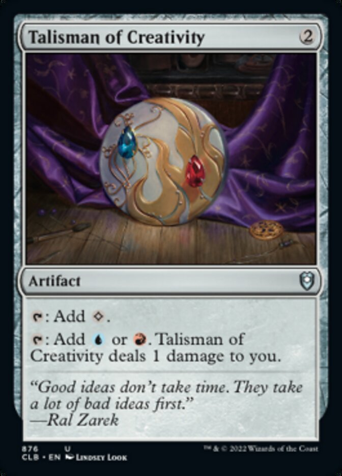 Talisman of Creativity [Commander Legends: Battle for Baldur's Gate] | Devastation Store