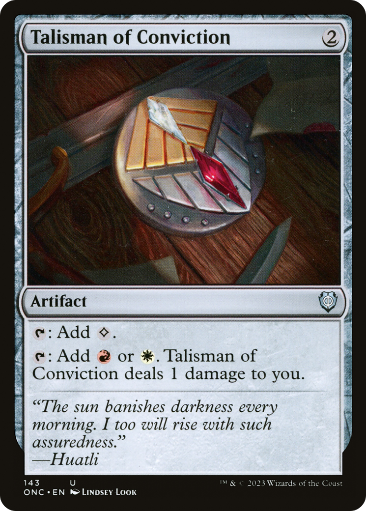 Talisman of Conviction [Phyrexia: All Will Be One Commander] | Devastation Store