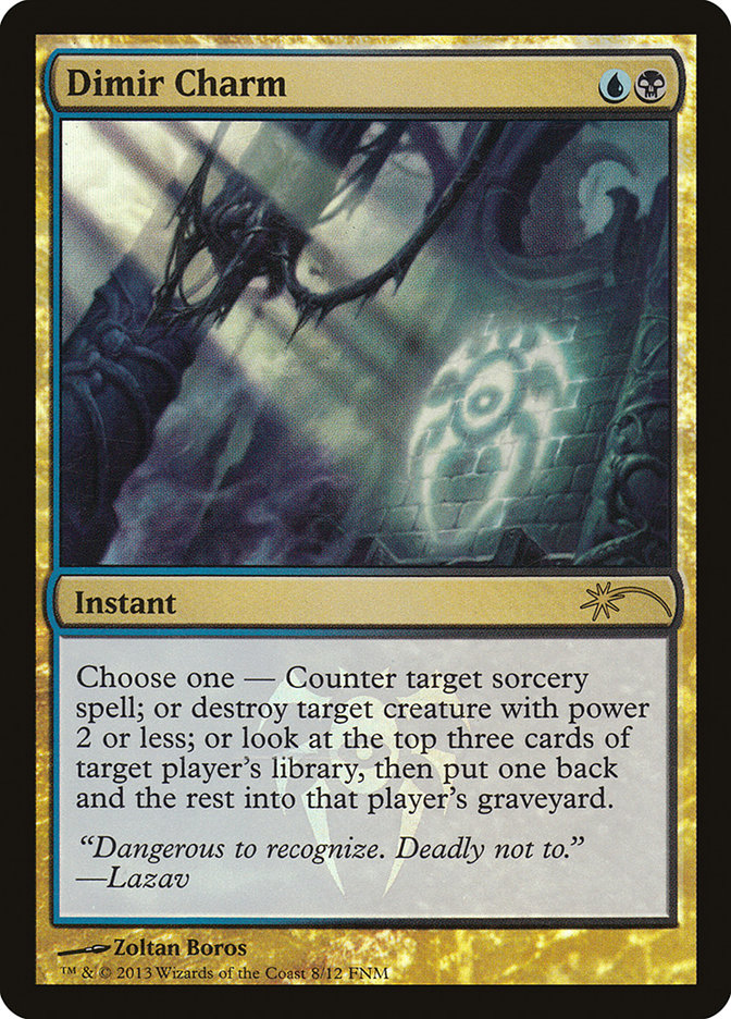 Dimir Charm [Friday Night Magic 2013] | Devastation Store