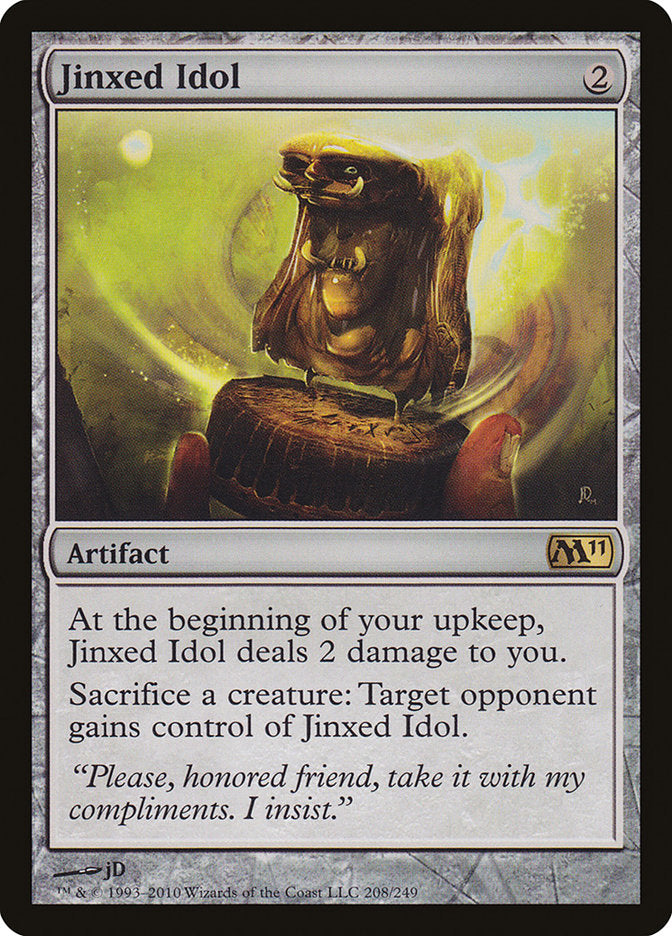 Jinxed Idol [Magic 2011] - Devastation Store | Devastation Store