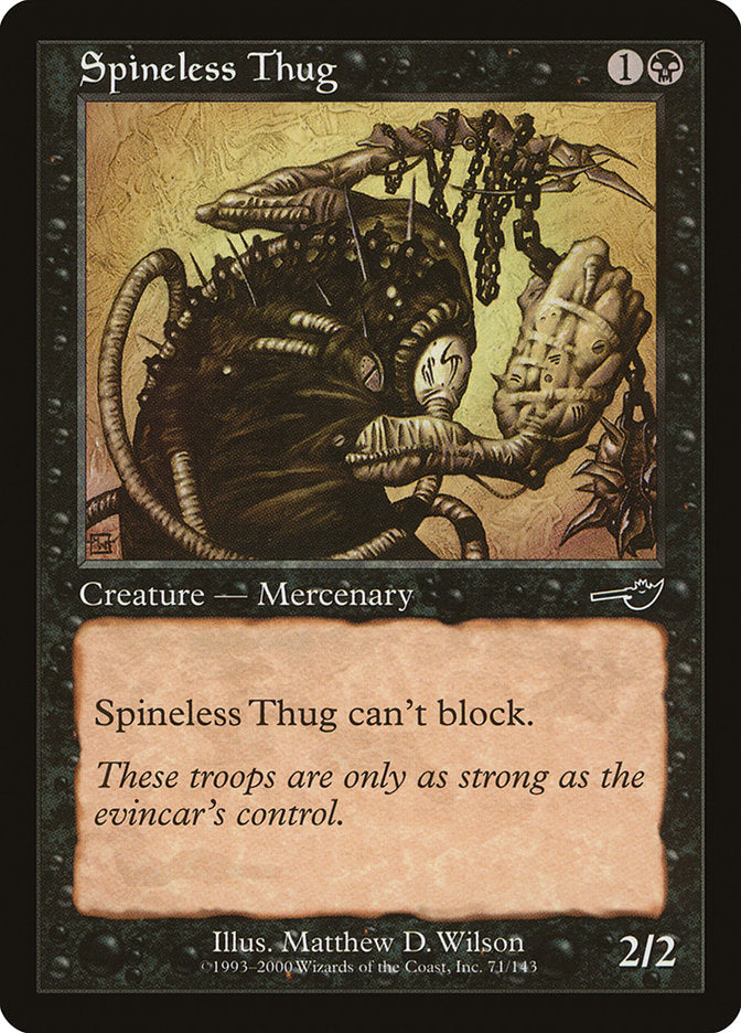 Spineless Thug [Nemesis] | Devastation Store