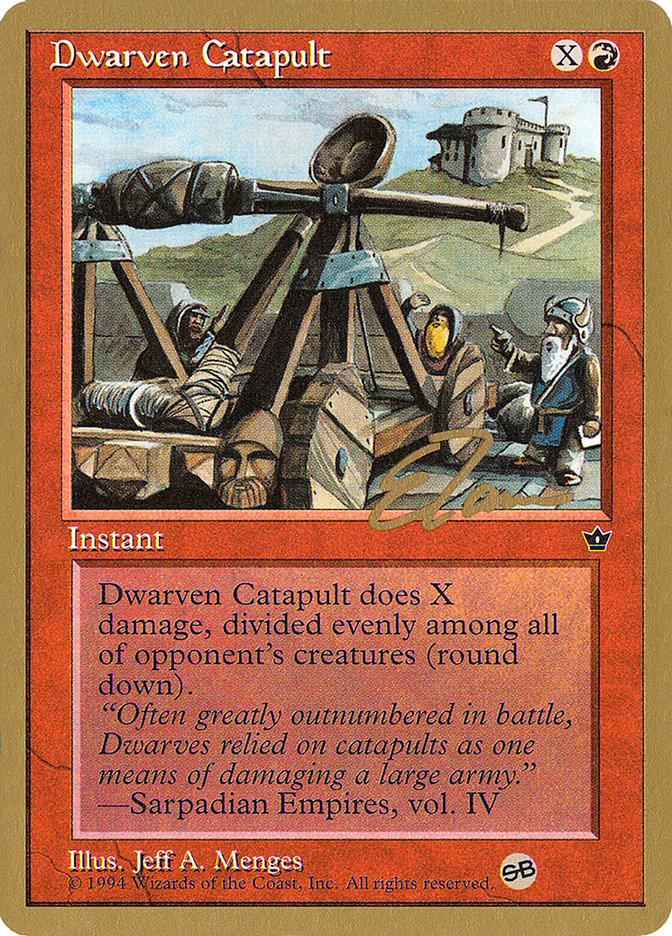 Dwarven Catapult (Eric Tam) (SB) [Pro Tour Collector Set] | Devastation Store