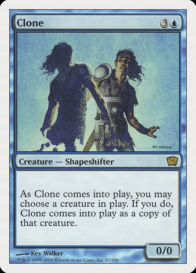 Clone (9th Edition) [Oversize Cards] | Devastation Store