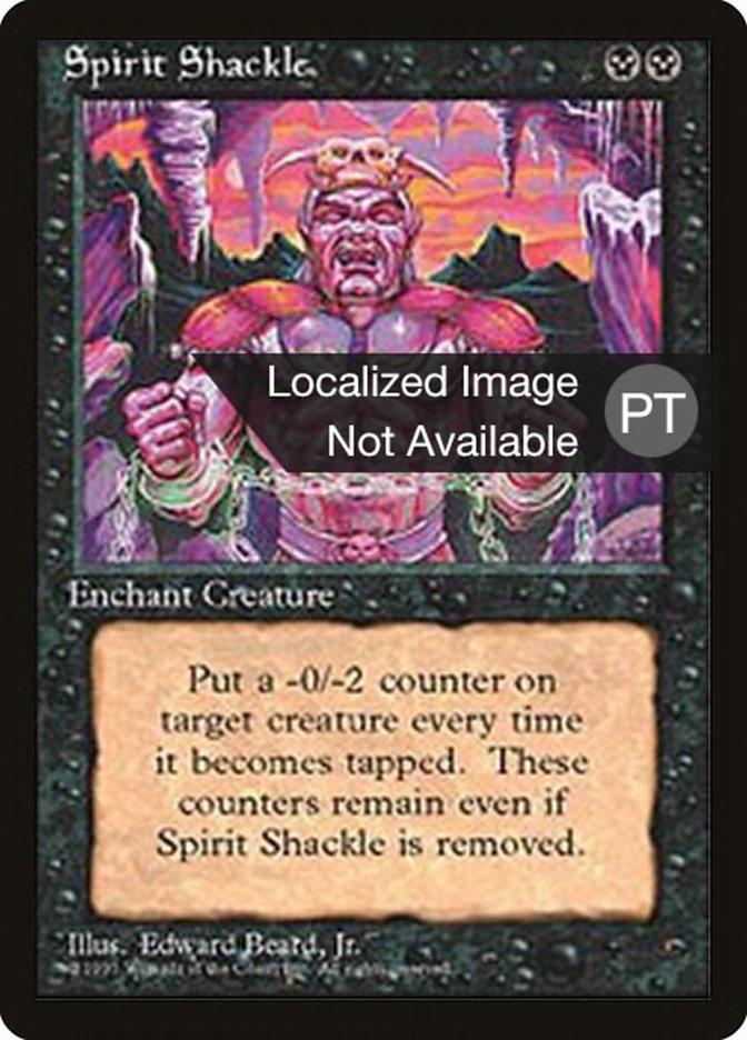 Spirit Shackle [Fourth Edition (Foreign Black Border)] | Devastation Store