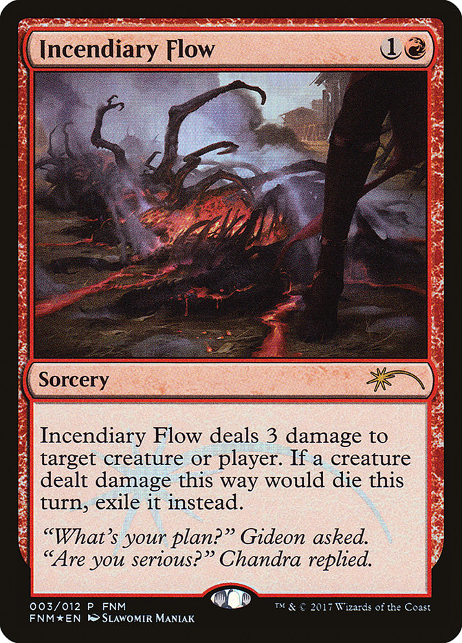 Incendiary Flow [Friday Night Magic 2017] | Devastation Store