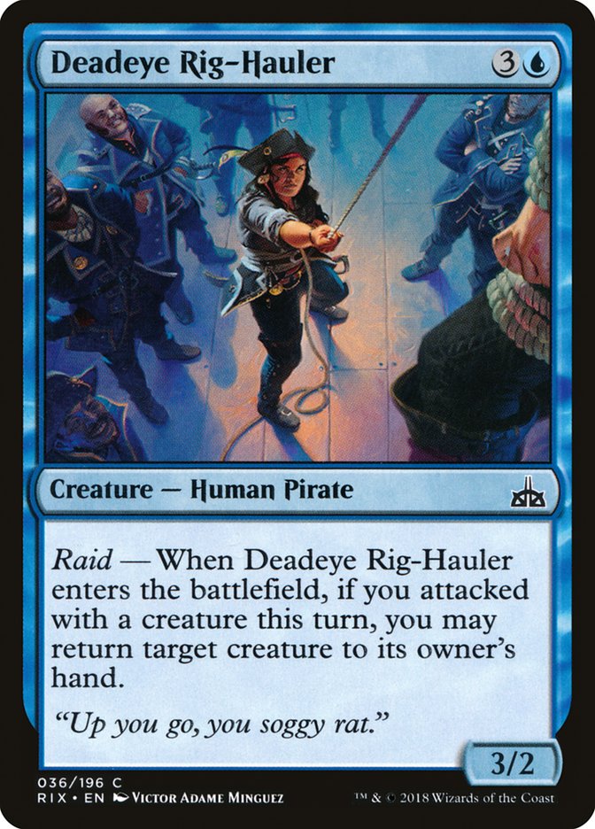 Deadeye Rig-Hauler [Rivals of Ixalan] | Devastation Store