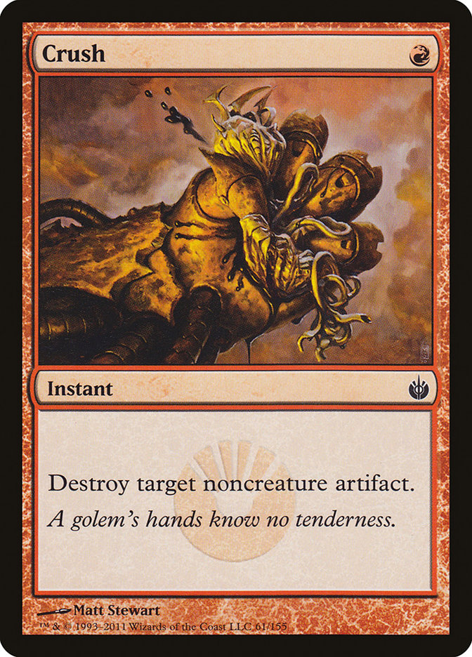 Crush [Mirrodin Besieged] | Devastation Store