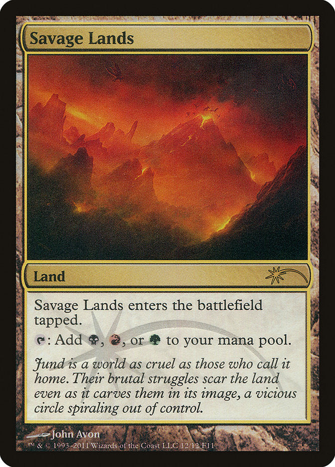 Savage Lands [Friday Night Magic 2011] | Devastation Store