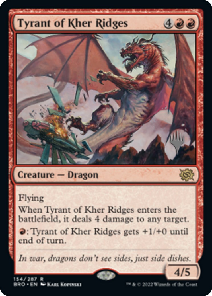 Tyrant of Kher Ridges (Promo Pack) [The Brothers' War Promos] | Devastation Store