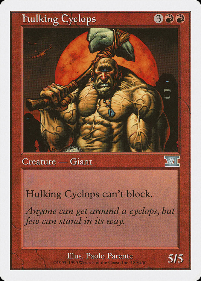 Hulking Cyclops [Classic Sixth Edition] - Devastation Store | Devastation Store