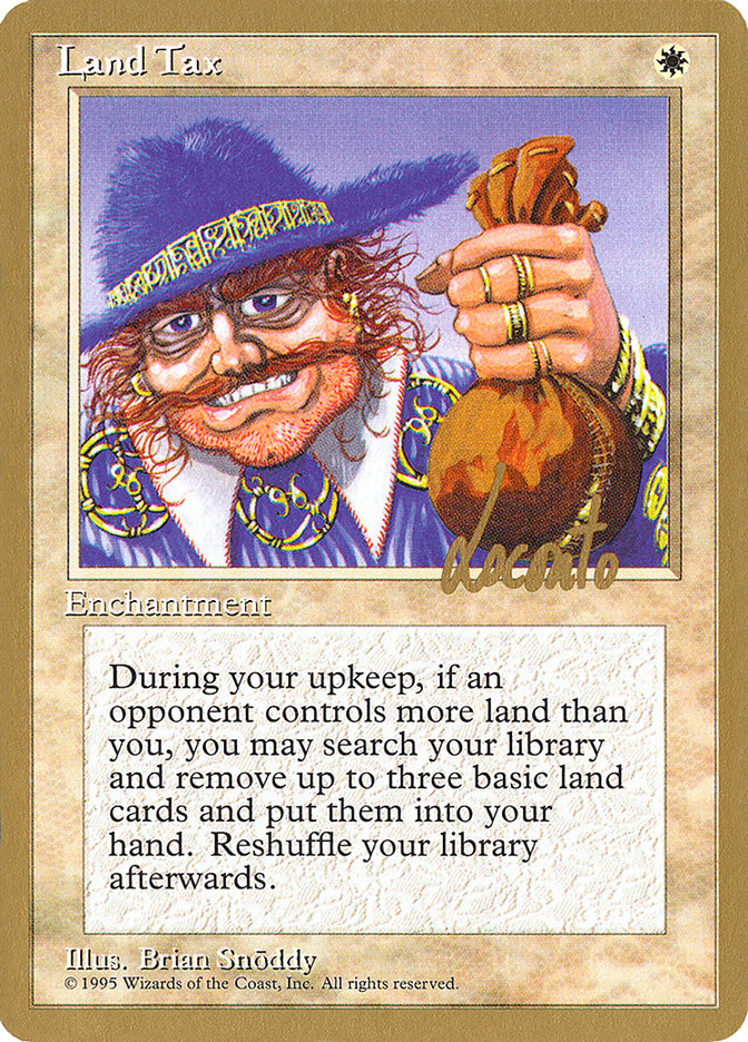 Land Tax (Michael Loconto) [Pro Tour Collector Set] | Devastation Store