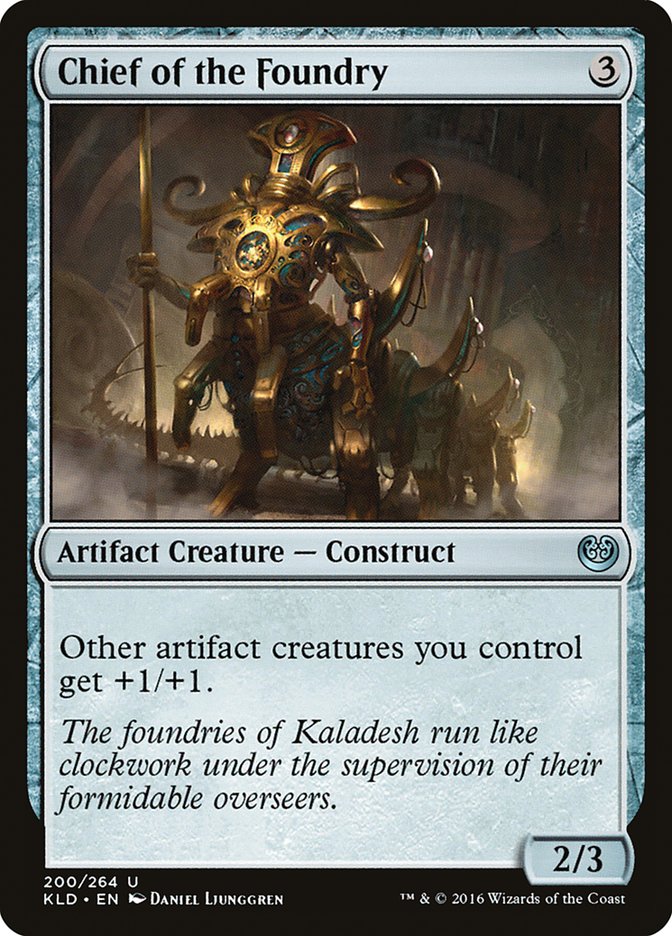 Chief of the Foundry [Kaladesh] | Devastation Store