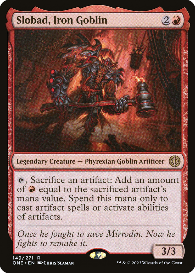 Slobad, Iron Goblin [Phyrexia: All Will Be One] | Devastation Store