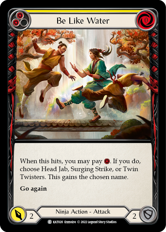 Be Like Water (Yellow) [KAT020] (Outsiders Katsu Blitz Deck) | Devastation Store