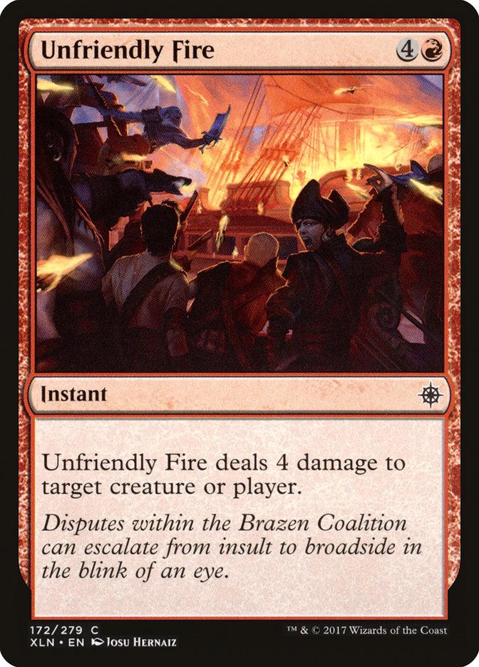 Unfriendly Fire [Ixalan] - Devastation Store | Devastation Store