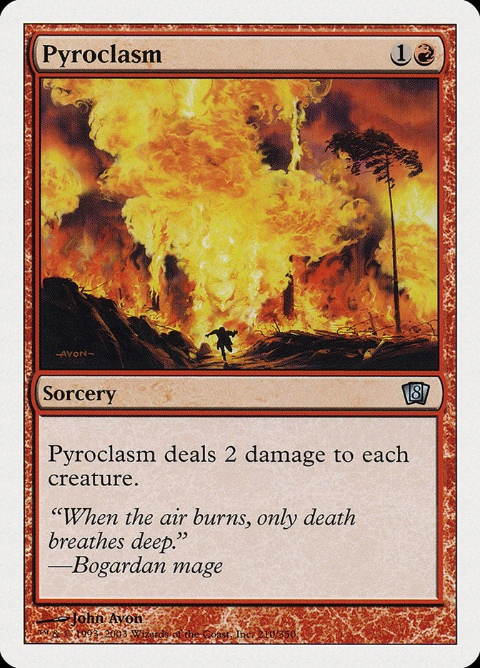 Pyroclasm [Eighth Edition] - Devastation Store | Devastation Store