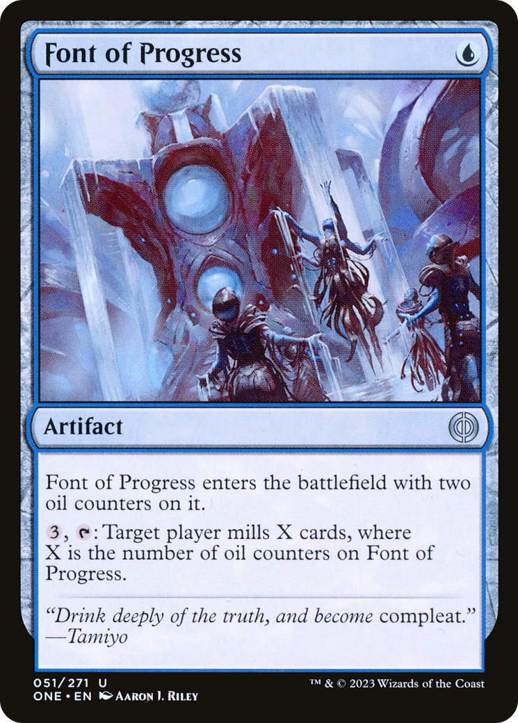 Font of Progress [Phyrexia: All Will Be One] | Devastation Store