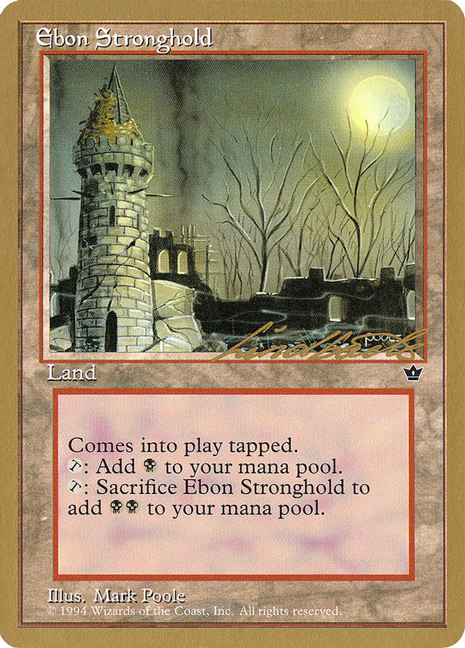 Ebon Stronghold (Leon Lindback) [Pro Tour Collector Set] | Devastation Store