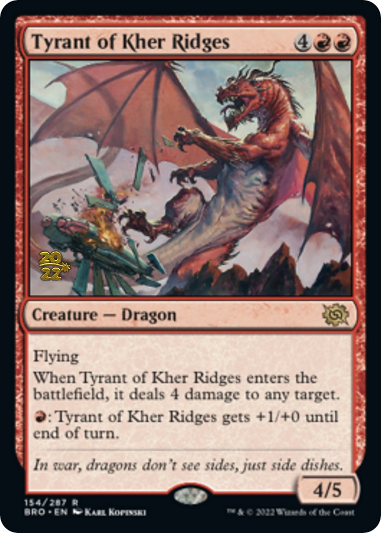 Tyrant of Kher Ridges [The Brothers' War Prerelease Promos] | Devastation Store