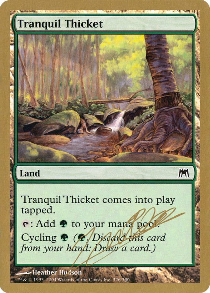 Tranquil Thicket (Julien Nuijten) [World Championship Decks 2004] | Devastation Store