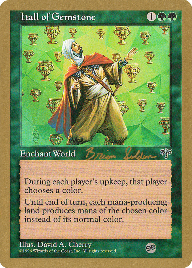 Hall of Gemstone (Brian Selden) (SB) [World Championship Decks 1998] | Devastation Store