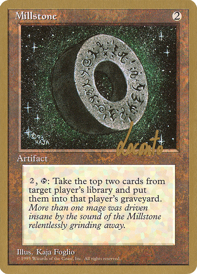 Millstone (Michael Loconto) [Pro Tour Collector Set] | Devastation Store