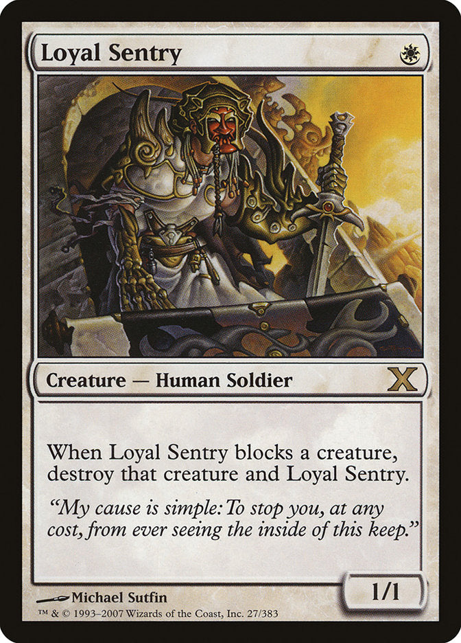 Loyal Sentry [Tenth Edition] | Devastation Store
