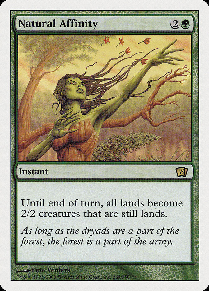 Natural Affinity [Eighth Edition] | Devastation Store