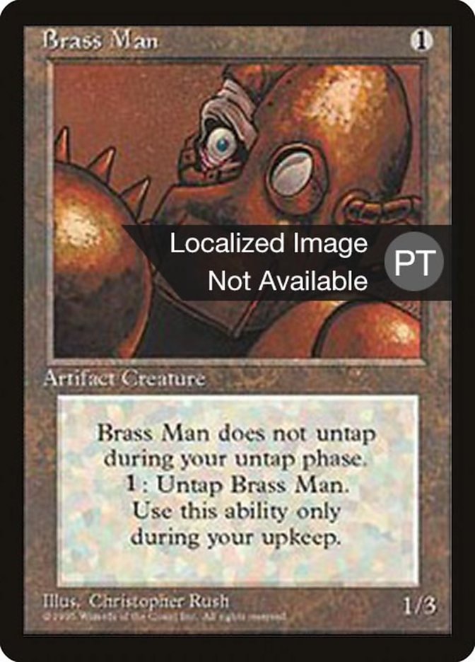Brass Man [Fourth Edition (Foreign Black Border)] | Devastation Store