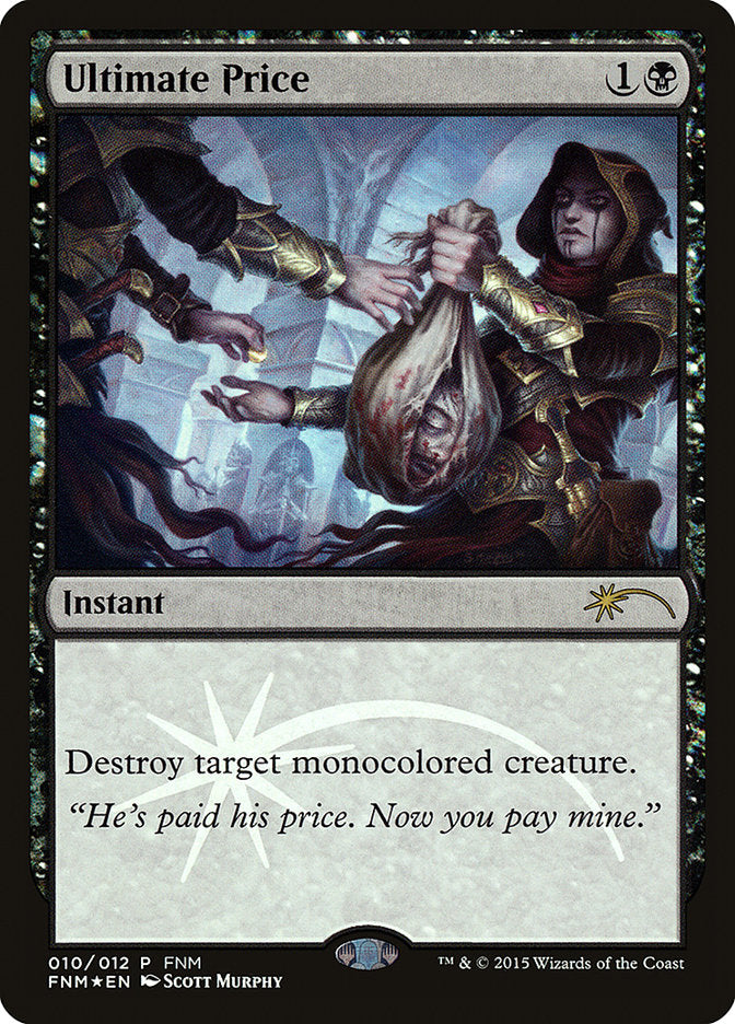 Ultimate Price [Friday Night Magic 2015] - Devastation Store | Devastation Store